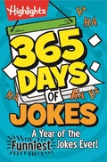 Cover: 365 Days of Jokes: A Year of the Funniest Jokes Ever! - Highlights Press