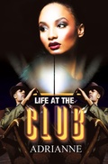 Cover: Life at the Club - Urban Books