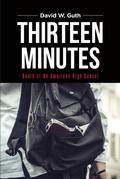 Cover: Thirteen Minutes - Page Publishing, Inc.