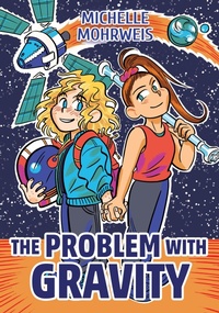 Enlarge image Cover: The Problem with Gravity - Peachtree Publishers