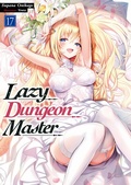 Cover: Lazy Dungeon Master: Volume 17 - J-Novel Club