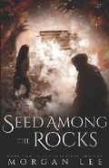 Cover: Seed Among the Rocks - Blood Soaked Pages