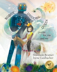 Abbildung von: Robot, Unicorn, Queen - Groundwood Books Ltd ,Canada