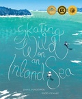 Cover: Skating Wild on an Inland Sea - Groundwood Books Ltd ,Canada