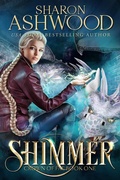 Cover: Shimmer (Crown of Fae, #1) - Rowan & Ash Artistry