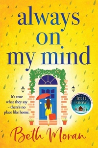 Abbildung von: Always On My Mind - Boldwood Books Ltd