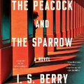 Cover: The Peacock and the Sparrow - SIMON & SCHUSTER AUDIO