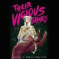 Cover: Their Vicious Games - SIMON & SCHUSTER AUDIO