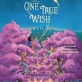 Cover: One True Wish - SIMON & SCHUSTER AUDIO