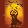 Cover: Savage Crowns - SIMON & SCHUSTER AUDIO