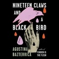 Cover: Nineteen Claws and a Black Bird - SIMON & SCHUSTER AUDIO