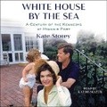 Cover: White House by the Sea - SIMON & SCHUSTER AUDIO
