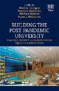 Enlarge image Cover: Building the Post-Pandemic University - Edward Elgar Publishing