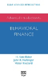 Enlarge image Cover: Advanced Introduction to Behavioral Finance - Edward Elgar Publishing