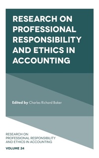 Enlarge image Cover: Research on Professional Responsibility and Ethics in Accounting - Emerald Publishing Limited