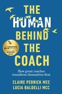Cover: The Human Behind the Coach - Practical Inspiration Publishing