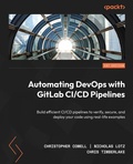 Cover: Automating DevOps with GitLab CI/CD Pipelines - Packt Publishing Limited