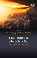 Cover: Care Homes in a Turbulent Era - Edward Elgar Publishing