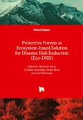 Cover: Protective Forests as Ecosystem-based Solution for Disaster Risk Reduction (Eco-DRR) - IntechOpen