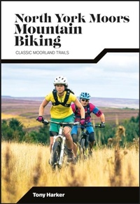 Abbildung von: North York Moors Mountain Biking - Vertebrate Publishing Ltd