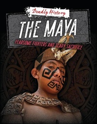 Enlarge image Cover: The Maya - Cheriton Children's Books