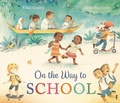 Cover: On the Way to School - New Frontier Publications