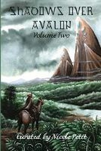 Enlarge image Cover: Shadows Over Avalon (Volume 2) - 18thwall Productions