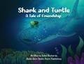 Cover: Shark and Turtle - Books Here Books There Publishing