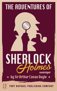 Abbildung von: The Adventures of Sherlock Holmes - Unabridged - Ft. Raphael Publishing Company