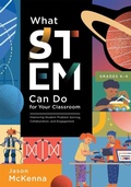 Bild: What Stem Can Do for Your Classroom - Solution Tree