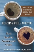 Cover: Relating While Autistic - Future Horizons
