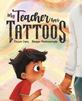 Cover: My Teacher Has Tattoos - Soaring Kite Books