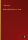 Cover: Sequences from the Sarum Missal - Outlook Verlag