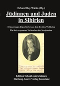 Cover: J&uuml;dinnen und Juden in Sibirien - Hartung-Gorre