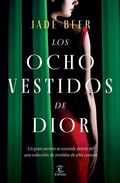 Cover: Los Ocho Vestidos de Dior - Planeta Publishing