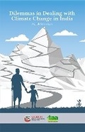 Cover: Dilemmas in Dealing with Climate Change in India - The Energy and Resources Institute, TERI