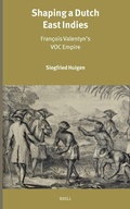 Cover: Shaping a Dutch East Indies - Brill