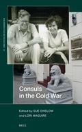 Cover: Consuls in the Cold War - Brill