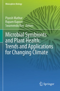 Enlarge image Cover: Microbial Symbionts and Plant Health: Trends and Applications for Changing Climate - Springer