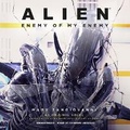 Cover: Alien: Enemy of My Enemy - Blackstone Publishing