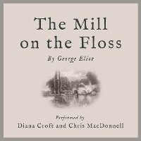 Enlarge image Cover: The Mill on the Floss - Spoken Realms