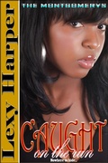 Cover: Caught on the Run (The Montgomerys, #2) - Ebonique Publishing