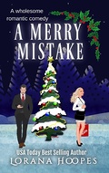 Cover: A Merry Mistake (The Fab Five, #1) - Lorana Hoopes