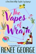 Cover: The Vapes of Wrath - Renee George