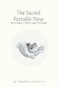 Enlarge image Cover: The Sacred Portable Now - Bookbaby