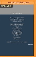 Cover: Su Pasaporte a Los Estados Unidos - Fonolibro on Brilliance Audio