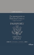 Cover: Su Pasaporte a Los Estados Unidos - Fonolibro on Brilliance Audio