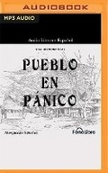 Cover: Pueblo En Panico - Fonolibro on Brilliance Audio