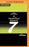 Cover: El Maravilloso Numero 7 - Fonolibro on Brilliance Audio