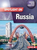 Cover: Spotlight on Russia - Lerner Publishing Group